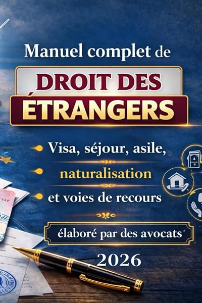 Couverture de Manuel complet de droit des étrangers