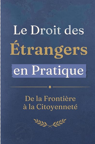 Couverture de Le Droit des Étrangers en Pratique