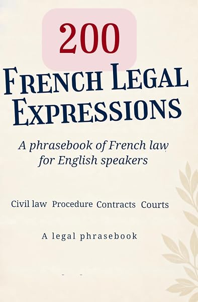 Cover of 200 FRENCH LEGAL EXPRESSIONS