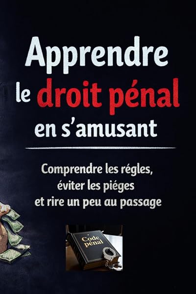 Couverture de Apprendre le droit pénal en s’amusant