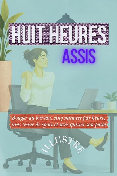 Couverture de HUIT HEURES ASSIS
