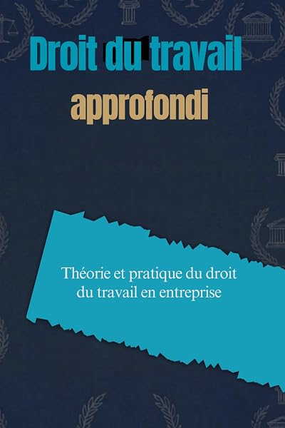 Couverture de Droit du travail approfondi