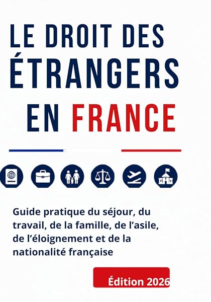 Couverture de LE DROIT DES ÉTRANGERS EN FRANCE