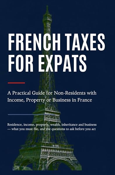 Cover of FRENCH TAXES FOR EXPATS